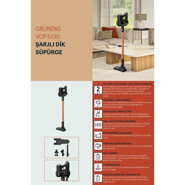 Grundig VCP 5130 Dik Şarjlı Süpürge – Hafif Tasarım, Kablosuz Kullanım ve Yüksek Emiş Gücü ile Etkili Temizlik