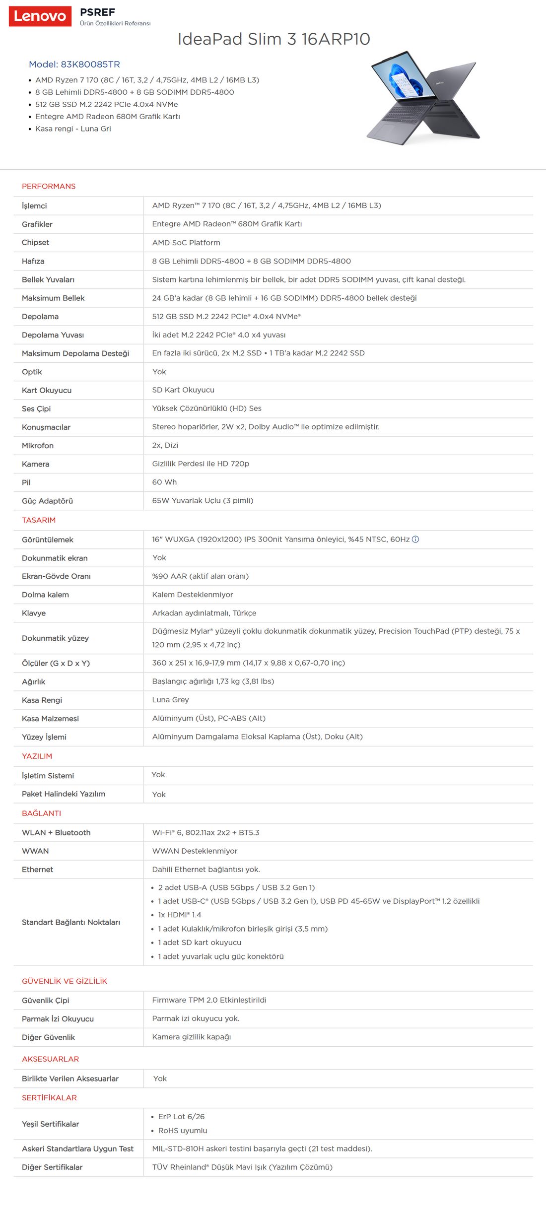 Lenovo Ideapad Slim 3 16ARP10 Amd Ryzen 7 170 16GB 512GB SSD 16" Wuxga (1920X1200) IPS Panel Freedos Taşınabilir Bilgisayar 83K80085TR