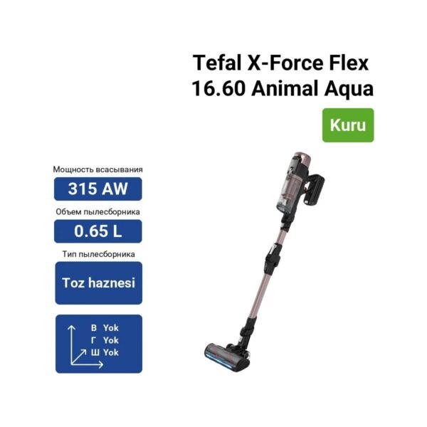 Tefal X-Force Flex 16.60 Animal Aqua 780 Watt Dikey Şarjlı Süpürge